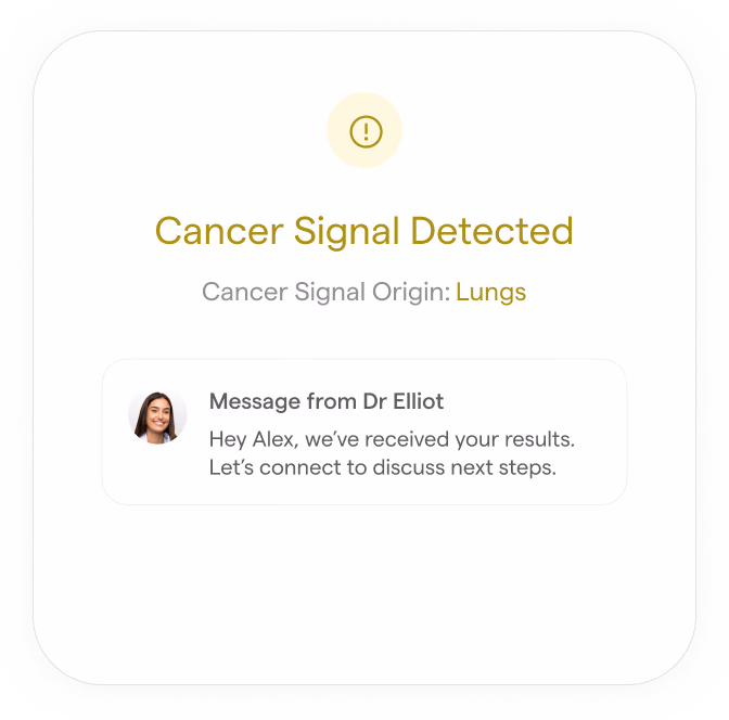 Phone notification mock: Cancer Signal Detected, Cancer Signal Origin Lungs, with a message from Dr Elliot to connect about next steps