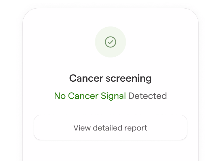 Result card mock: Cancer screening, No Cancer Signal Detected, with a View detailed report button